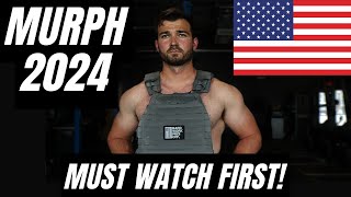 Step By Step Guide on How to Prepare for Murph