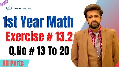 1st year math exercise 13.2 question number 13 to 20  - 11th class math exercise 13.2 #1styearmath
