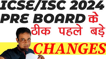 ICSE/ISC 2024 | Pre-Board Exams Updates for ISC Board Exams | CISCE Class 10 @@TuitionICSEOnline​