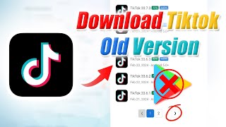 How to Download Tiktok Old Version | Can't Download TikTok from Google Play Store