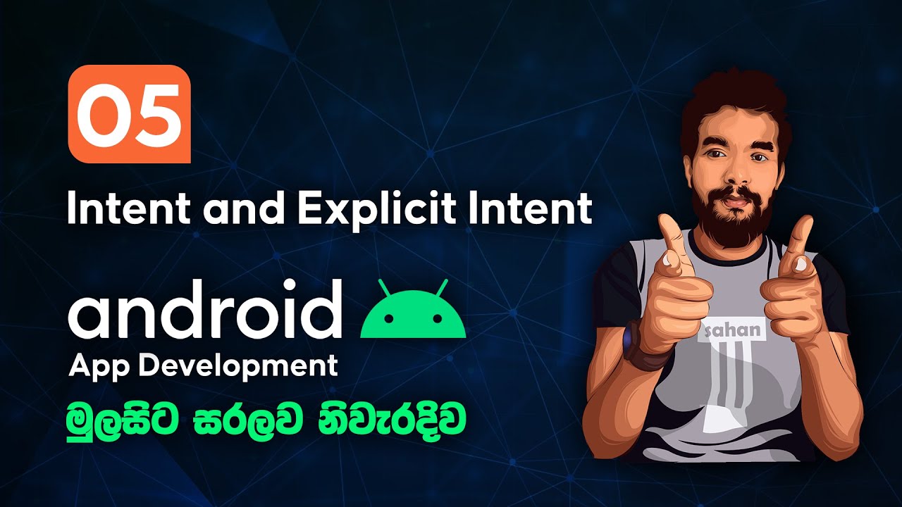 Android Sinhala Tutorial #5 - Intent and Explicit Intent - YouTube