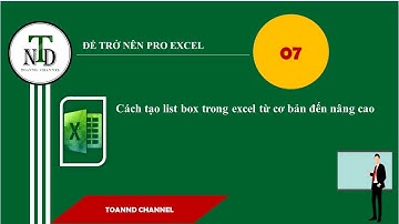 Excel Online Bài 7: Cách Tạo Listbox Trong Excel từ cơ bản đến nâng cao