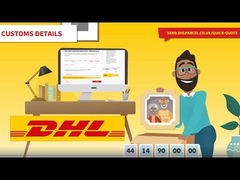 DHL Parcel UK | How to Complete Customs Information