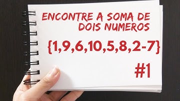 #1 - Encontrando a soma de dois números em um array.