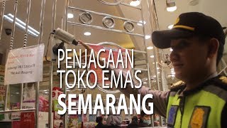 NET JATENG - PENJAGAAN TOKO EMAS SEMARANG screenshot 1