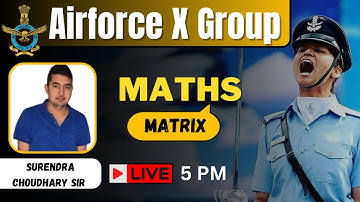 Basic Concepts of Matrix | Maths | Indian Airforce X Group 2023 |  BY Surendra Sir #ncertmath