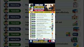 🎓 Teacher Interview in English | Private School Interview Questions & Answers | Smart Study Hub