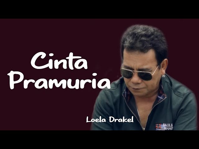 Loela Drakel - Cinta Pramuria (Official Video) | Lagu Pop Tembang Kenangan class=