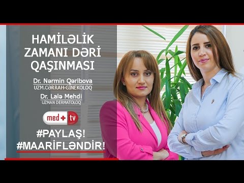 Video: Hamiləlik zamanı dəri quruluğu?