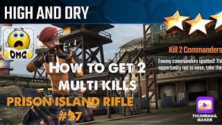 High And Dry, Sniper Strike Special OPs mission #27- Prison Island (rifle/ zone 16)