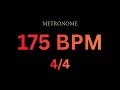 Metronome 175 BPM 4/4