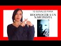 🎭10 SEÑALES PARA RECONOCER A UN NARCISISTA