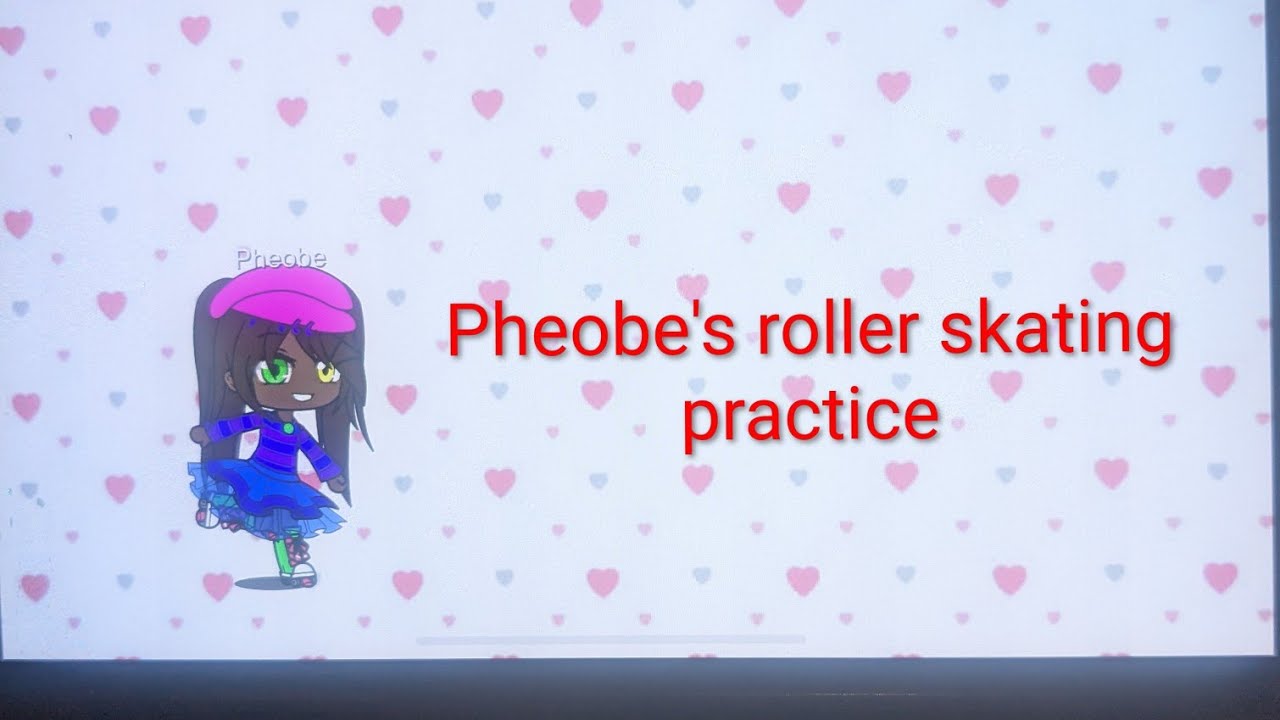 TSSA (The superstar Adventure) ep 3 Pheobe's roller skating practice 