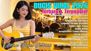 Lagu Bugis Viral \u0026 Trending 2026 – Kompilasi Nonstop  BUGIS VIRAL 2026