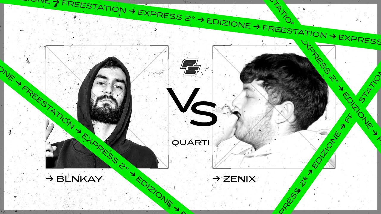 ZENIX VS BLNKAY - Quarti - Freestation Express 2° Edizione - 2025