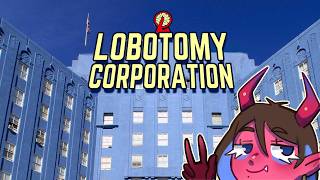 DEEPEST recorded LobCorp run (Lobotomy Corporation)