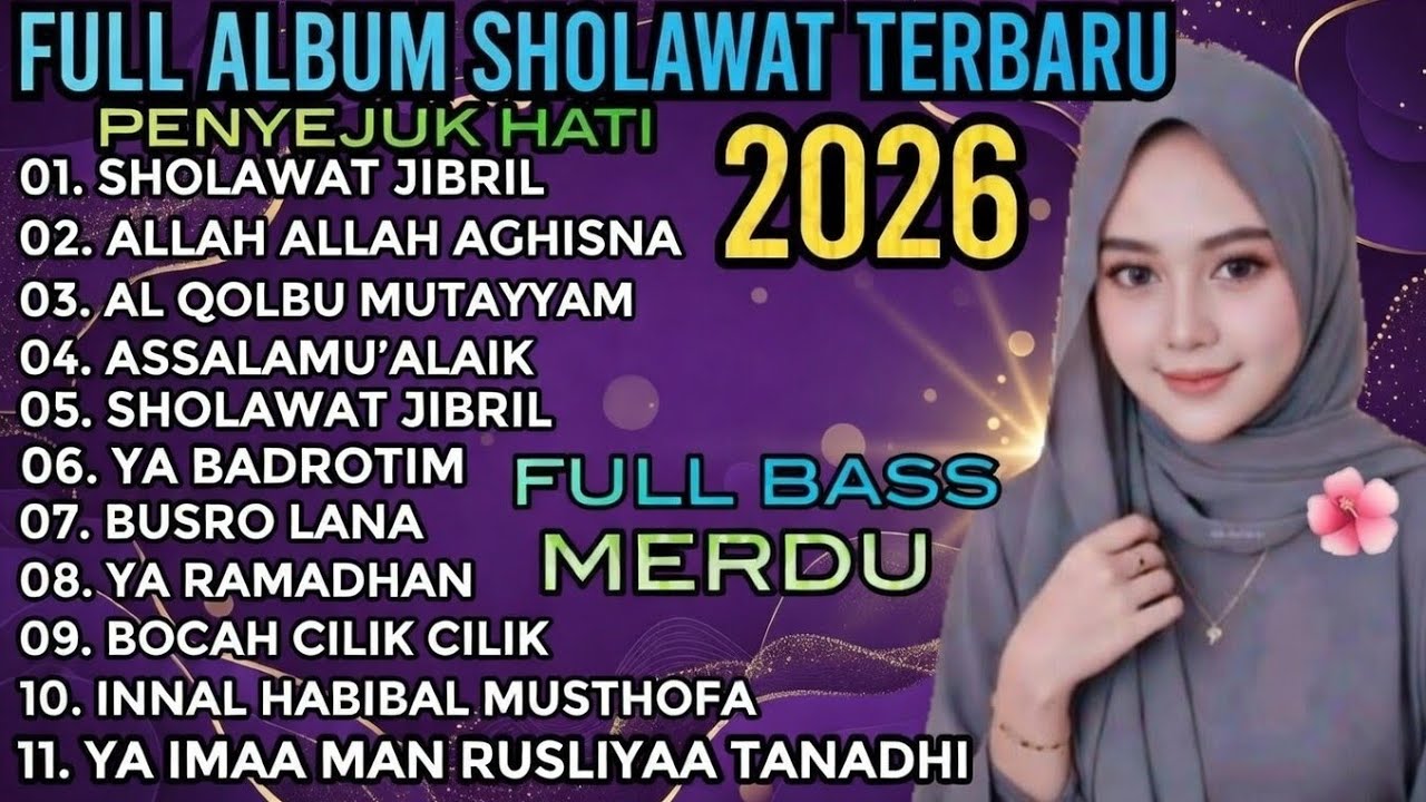 FULL ALBUM SHOLAWAT VIRAL 2026 ‼️ SHOLAWAT NABI MERDU PENYEJUK HATI BIKIN ADEM SEDUNIA 