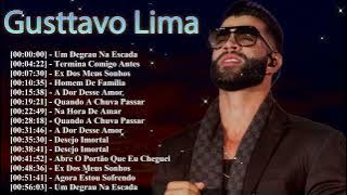 Gusttavo Lima Full Album – Lo Melhor da Carreira – Apelido Carinhoso Inventor dos Amores