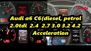Audi A6 C6 Acceleration Battle All Generations 2.0TDI, 2.4, 2.7 TDI, 3.0 TDI, 3.2FSI, 4.2#financial