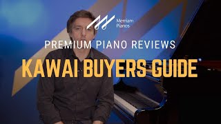 Kawai Piano Buyers Guide: What You Need To Know BEFORE Buying a Kawai Piano