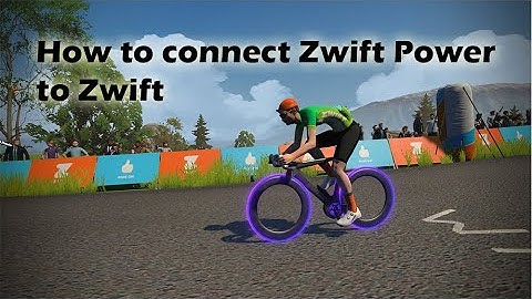How to connect your Zwift Account to Zwift Power