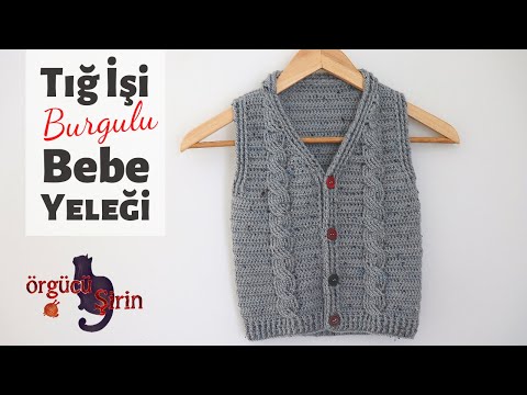 Tığ İşi Burgulu Çocuk / Bebek Yeleği