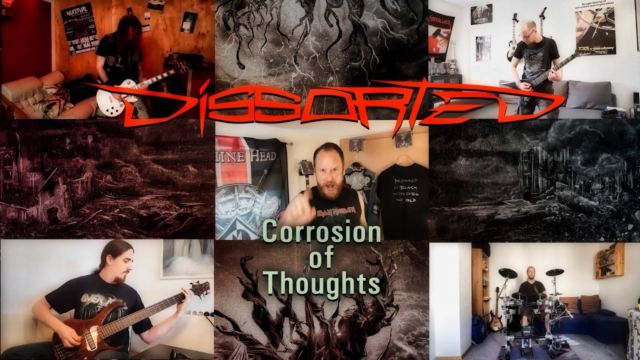 DISSORTED - Corrosion Of Thoughts (official lockdown video)
