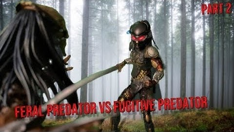 FERAL PREDATOR VS FUGITIVE PREDATOR PART 2