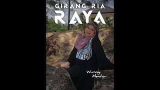 Wunny Mentor - Girang Ria Raya [Official Music Video]
