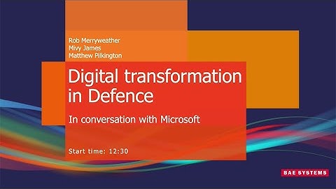 Digital transformation in Defence |  Hub Stage Talk - DSEI 2023 | BAE Systems