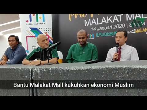 Bantu Malakat Mall kukuhkan ekonomi Muslim