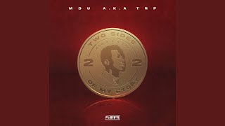 Mdu aka TRP - Message ft. Kabza De Small