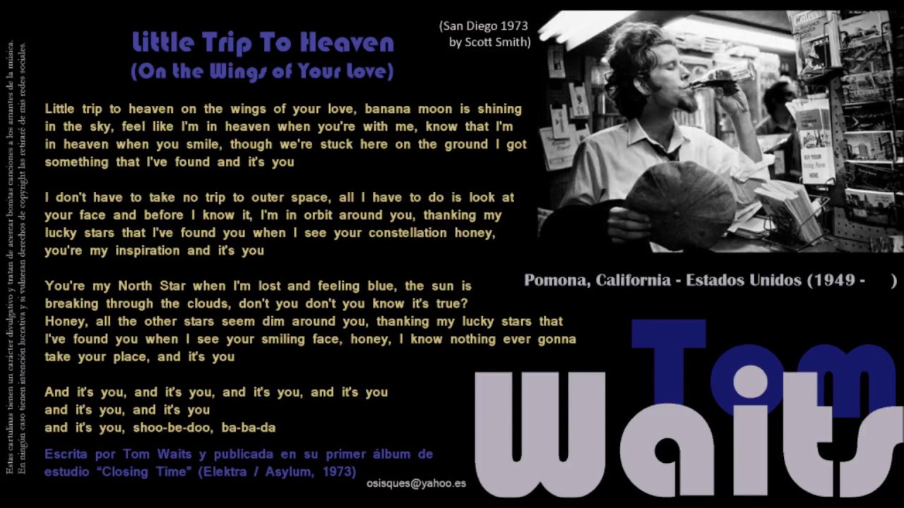 little trip to heaven tom waits lyrics