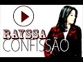 Rayssa: Confissão | CD Completo