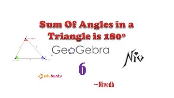 Geogebra Application - Sum of Angles in a Triangle is 180