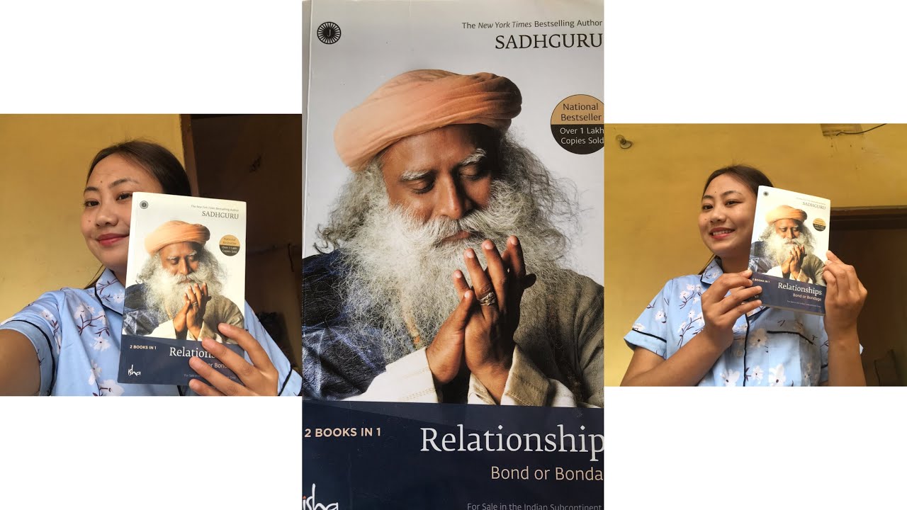 Sadhguru book review Relationship bond and bondage ||Deepti Rai - YouTube
