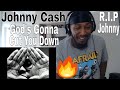 Johnny Cash - God's Gonna Cut You Down (Reaction)