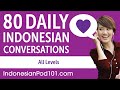 2 hours 45 minutes of daily indonesian conversations  indonesian practice for all learners