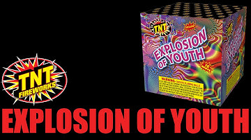 Explosion of Youth - TNT Fireworks® Official Video