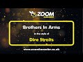 Dire straits  brothers in arms  karaoke version from zoom karaoke