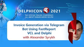 Invoice Generation via Telegram Bot Using FastReport VCL and Delphi - with Alexander Syrykh screenshot 5