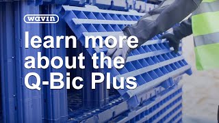 Q-Bic Plus | A new standard in accessibility | Inspectable geocellular drainage solutions