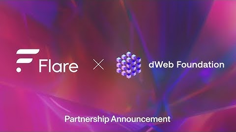 NEW PARTNERSHIP! Flare Network x dWeb Foundation x Handshake!