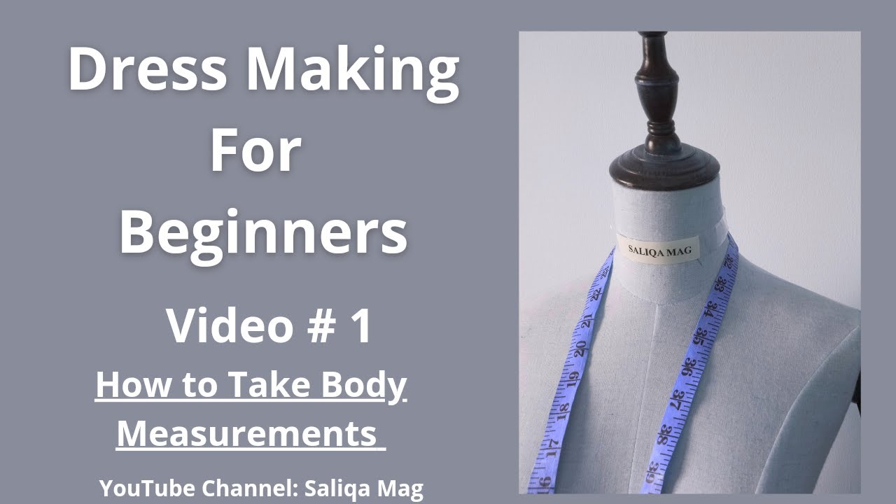 How To Take Body Measurements For Sewing