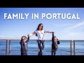 How is having family in portugal  expats family life