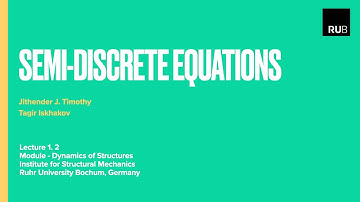 Lecture 1.2: Semi-discrete equations