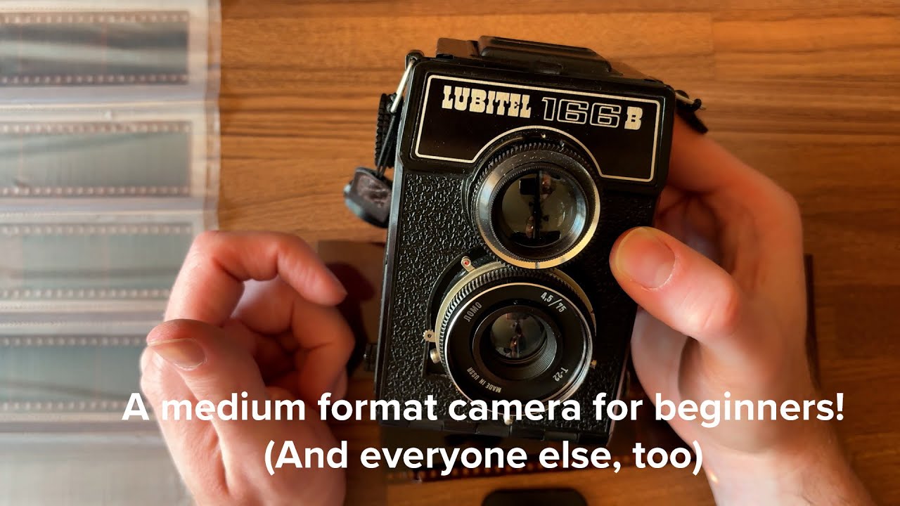 The best way to get into medium format photography? — Lubitel 166B