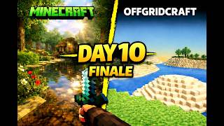 DAY 10 — FINALE | OFFGRIDCRAFT (Fixing Bugs, Polishing Everything, Full Showcase)