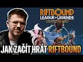 Jak začít hrát RIFTBOUND??? | Kompletní český návod