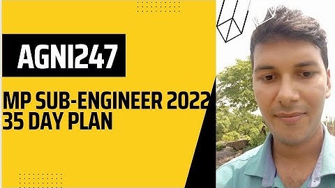 MP Sub-Engineer 35 day plan || Master Plan || Arbind Yadav #Agni247 #subscribe